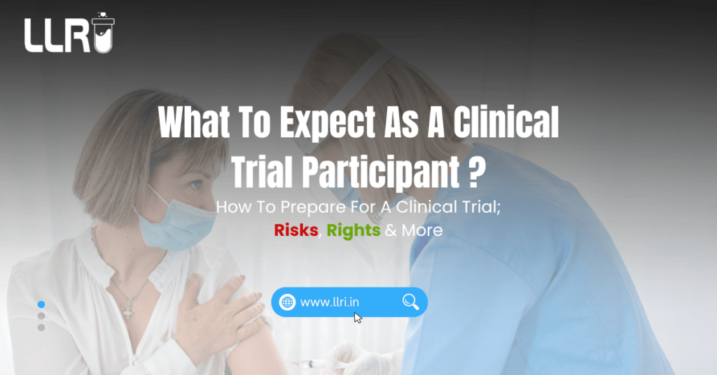 What To Expect As A Clinical Trial Participant