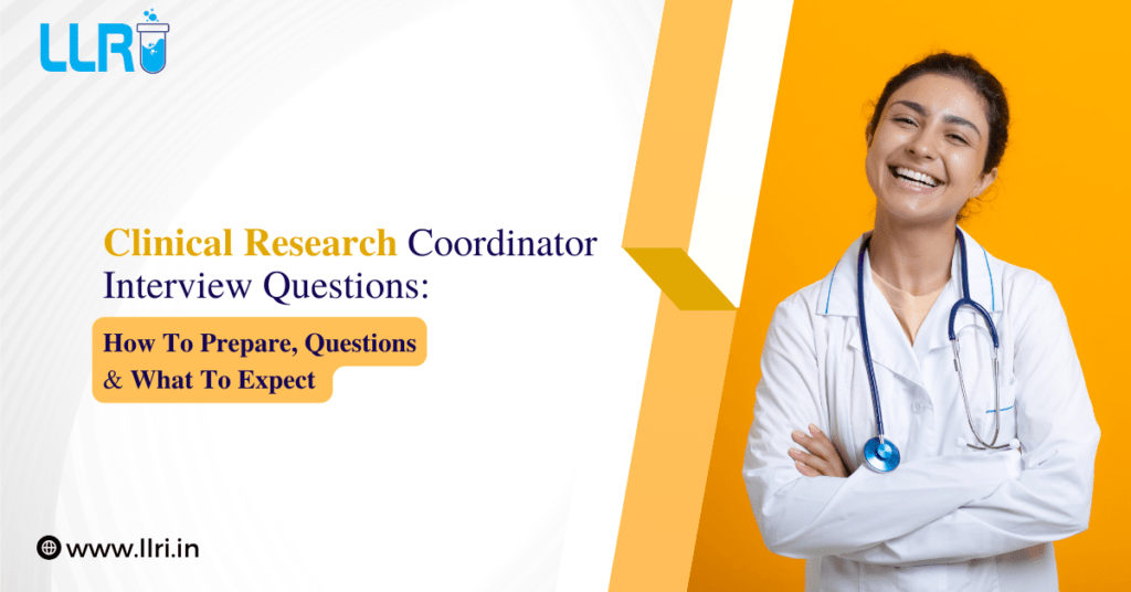 Clinical Research Coordinator Interview Questions