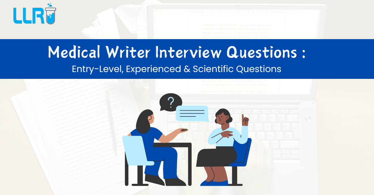 Medical Writer Interview Questions