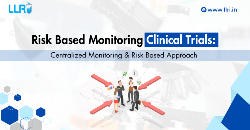 Risk Based Monitoring Clinical Trials