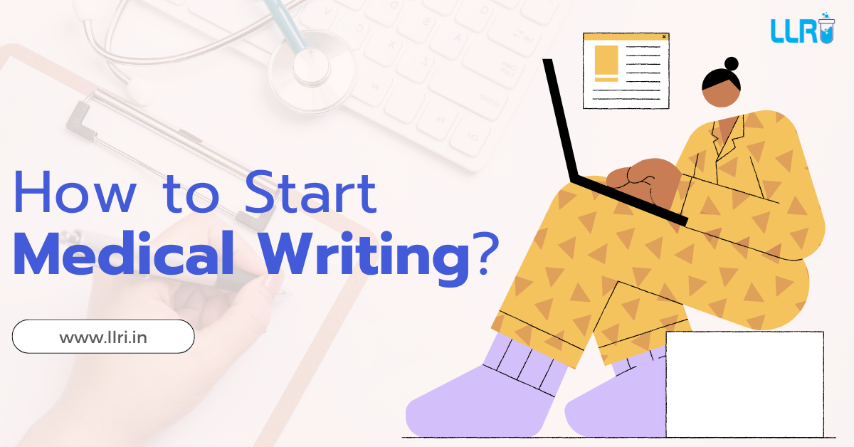 How To Start Medical Writing