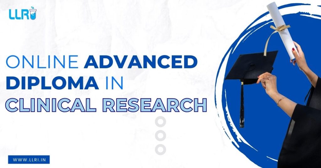 Online Advanced Diploma in Clinical Research