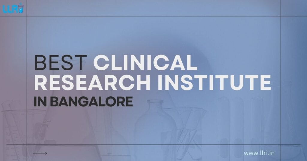 clinical research institute in bangalore