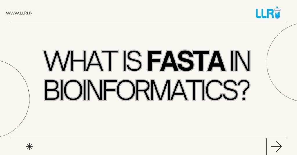 What Is FASTA In Bioinformatics