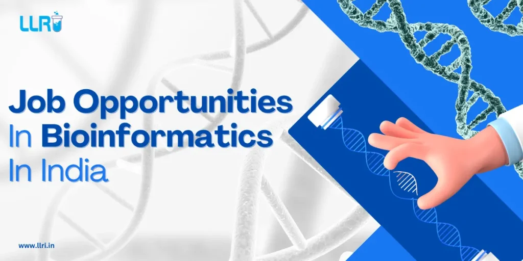 Job Opportunities In Bioinformatics