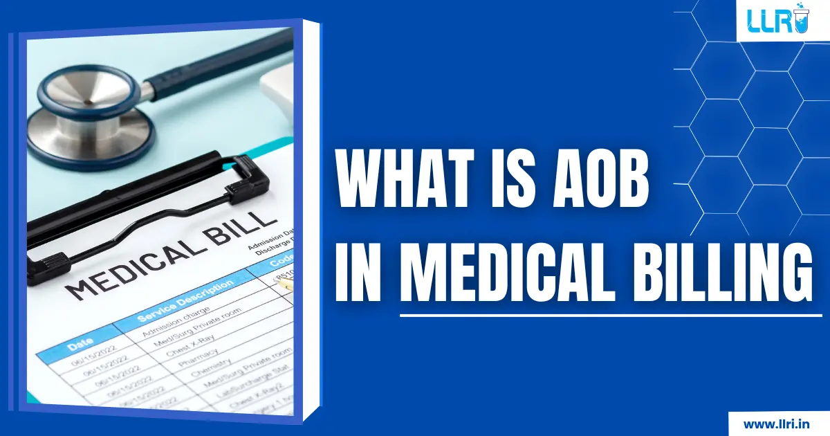 What Is AOB In Medical Billing