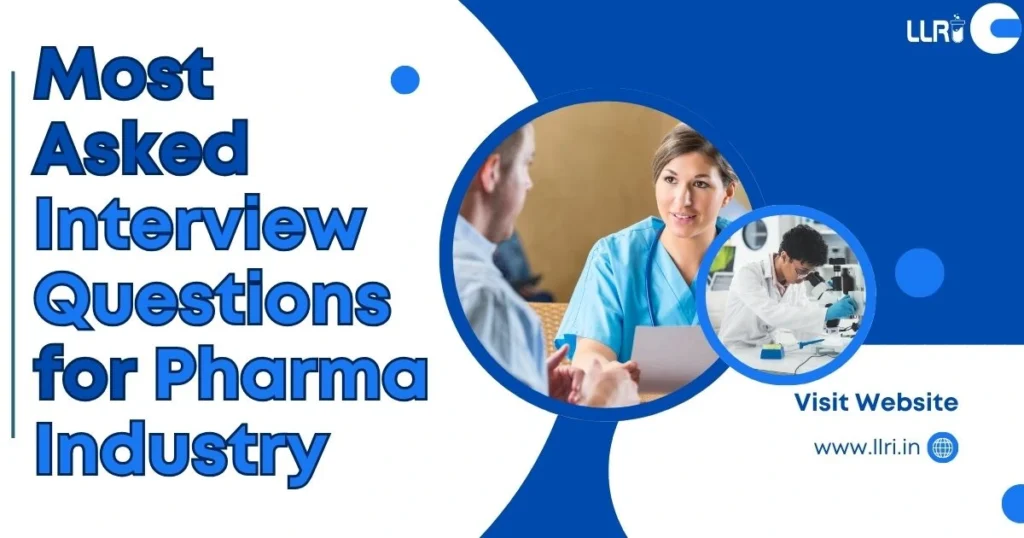 interview questions for pharma industry