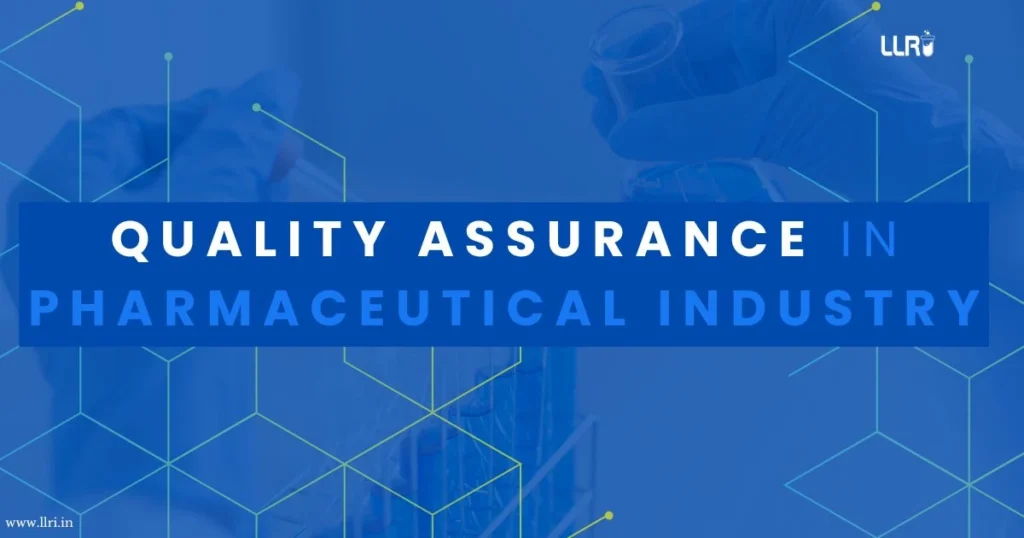 what is quality assurance in pharmaceutical industry