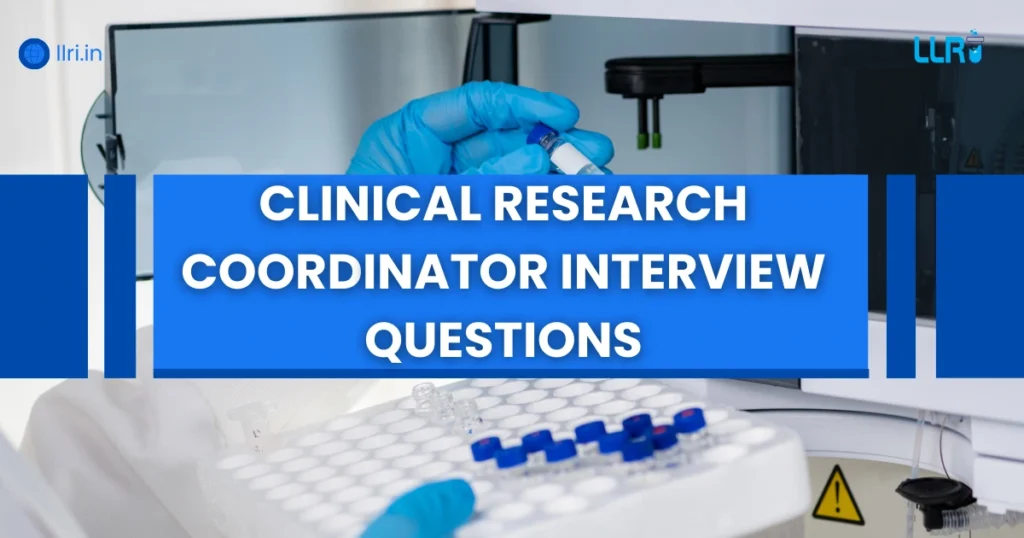 75 Clinical Research Coordinator Interview Questions Freshers Should Know 2 Clinical research coordinator interview questions freshers