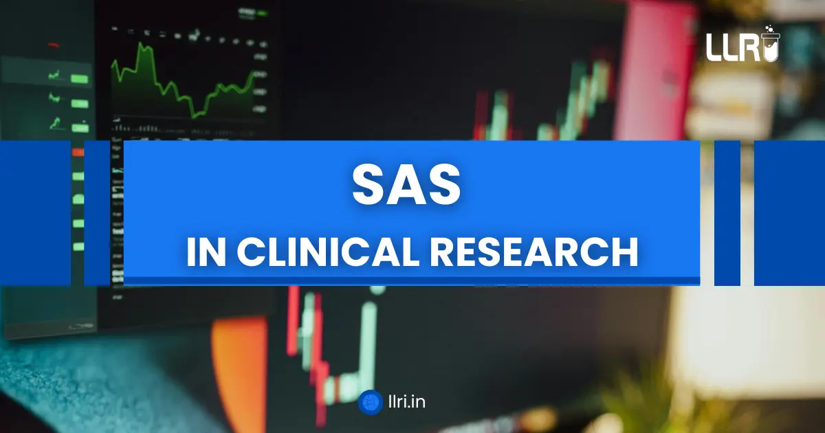 SAS in Clinical Research