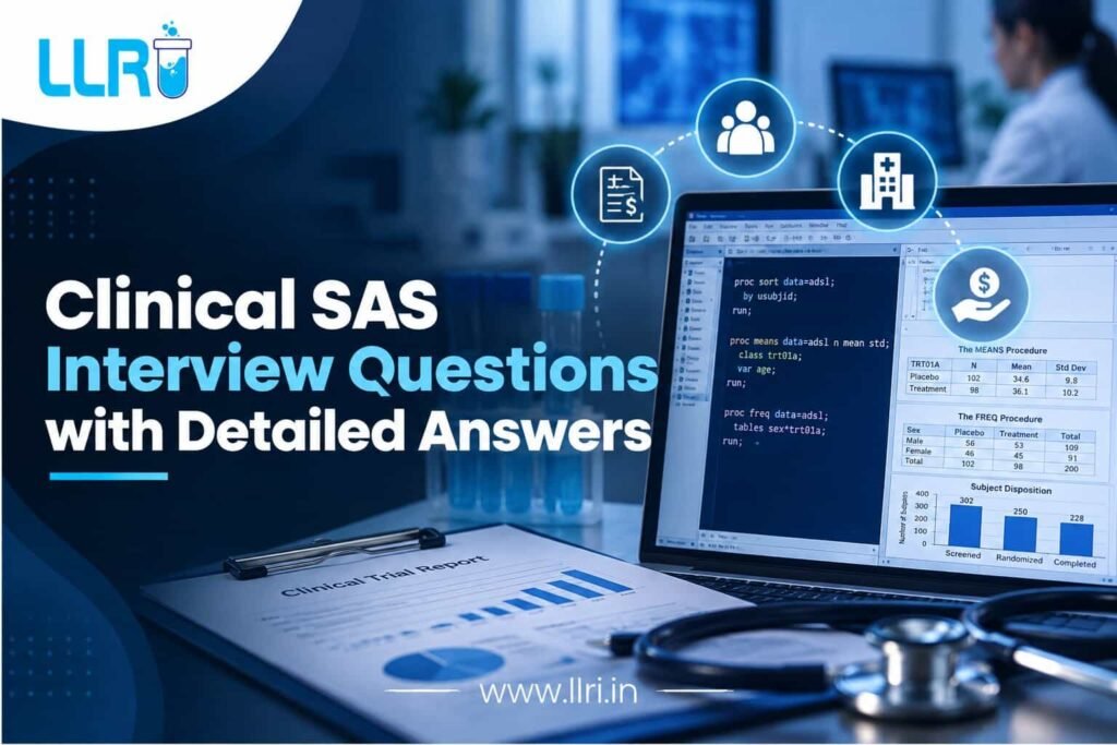 Clinical SAS Interview Questions with Detailed Answers