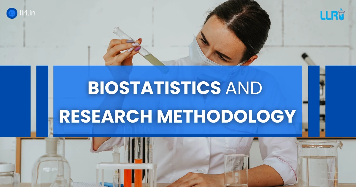 biostatistics and research methodology