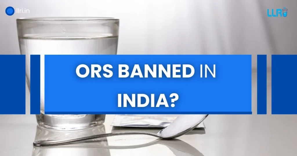 ors banned in india