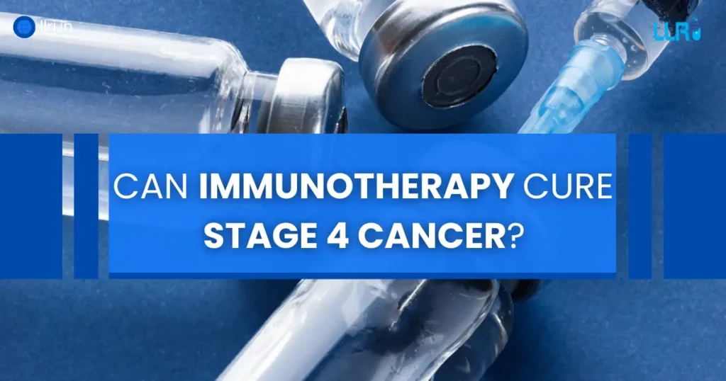 can immunotherapy cure stage 4 cancer
