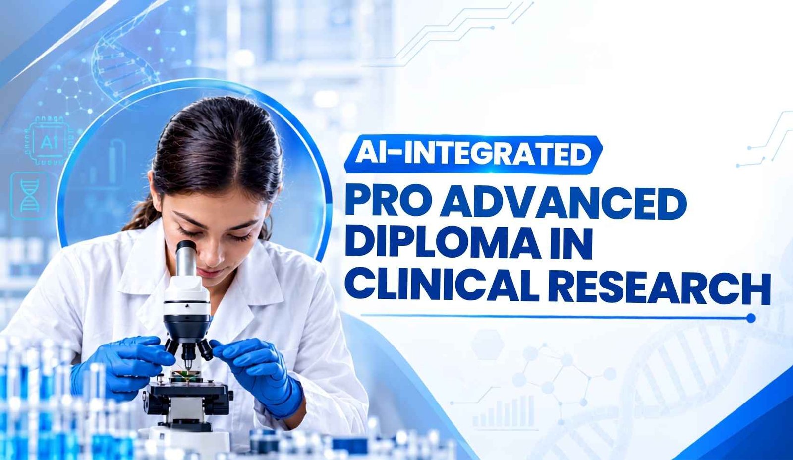 AI-Integrated Pro Advanced Diploma in Clinical Research